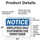 Signmission Employees Only Customers Use Front Door OSHA Notice Sign, Vinyl Decal, 24in W x 18in L, 2PK OS-2PACK-NS-D-1824-L-11992 - alternate 4